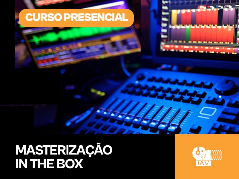 04 de novembro/24: Masterização de Áudio In The Box